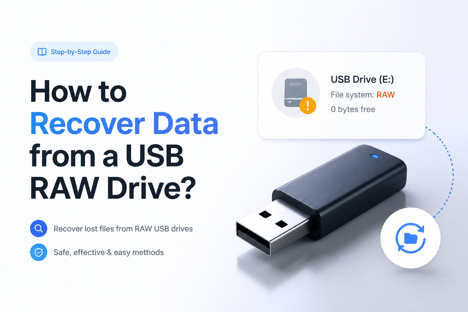 How to Recover Data from a USB RAW Drive in 2026?