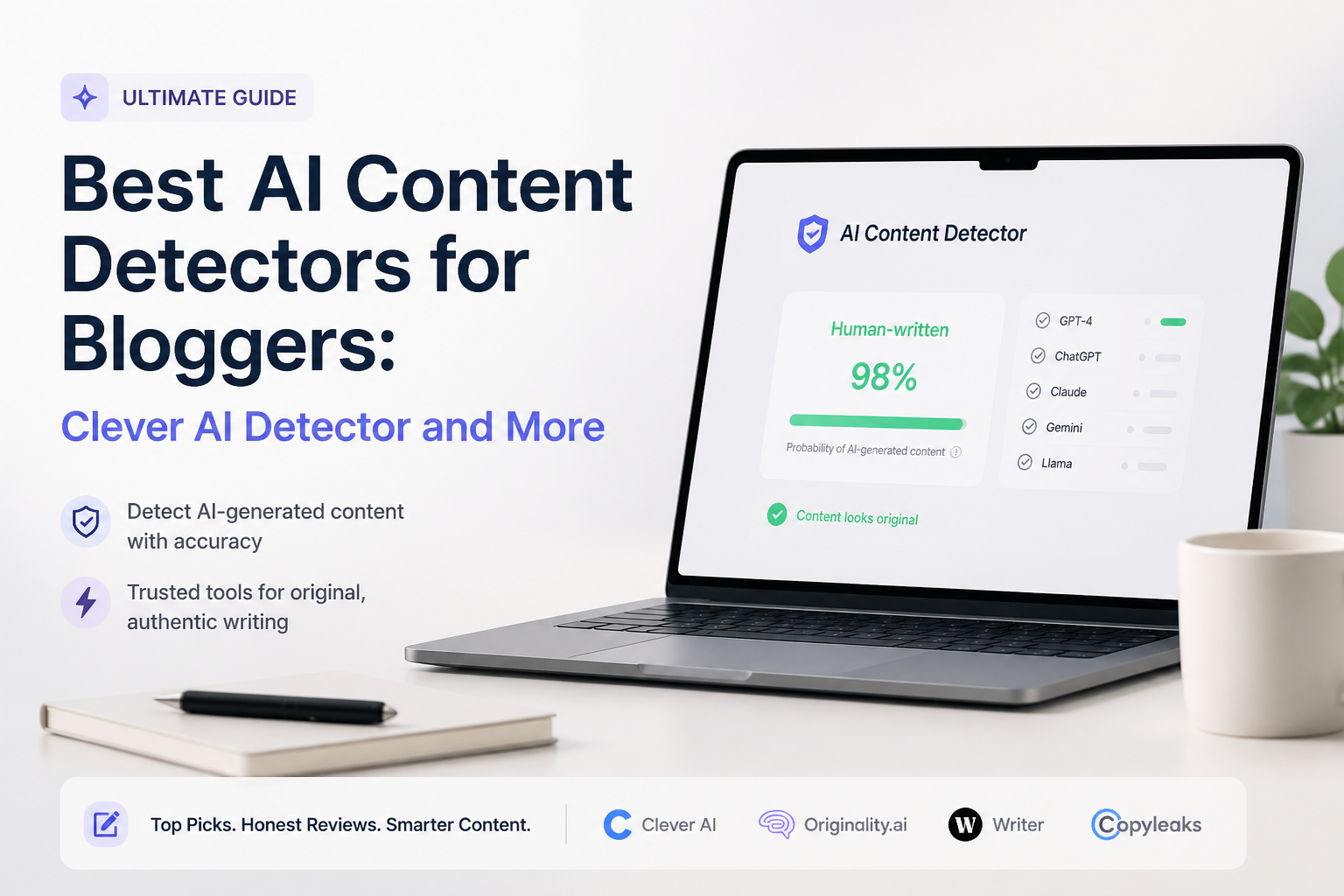 Best AI Content Detectors for Bloggers: Clever AI Detector and More